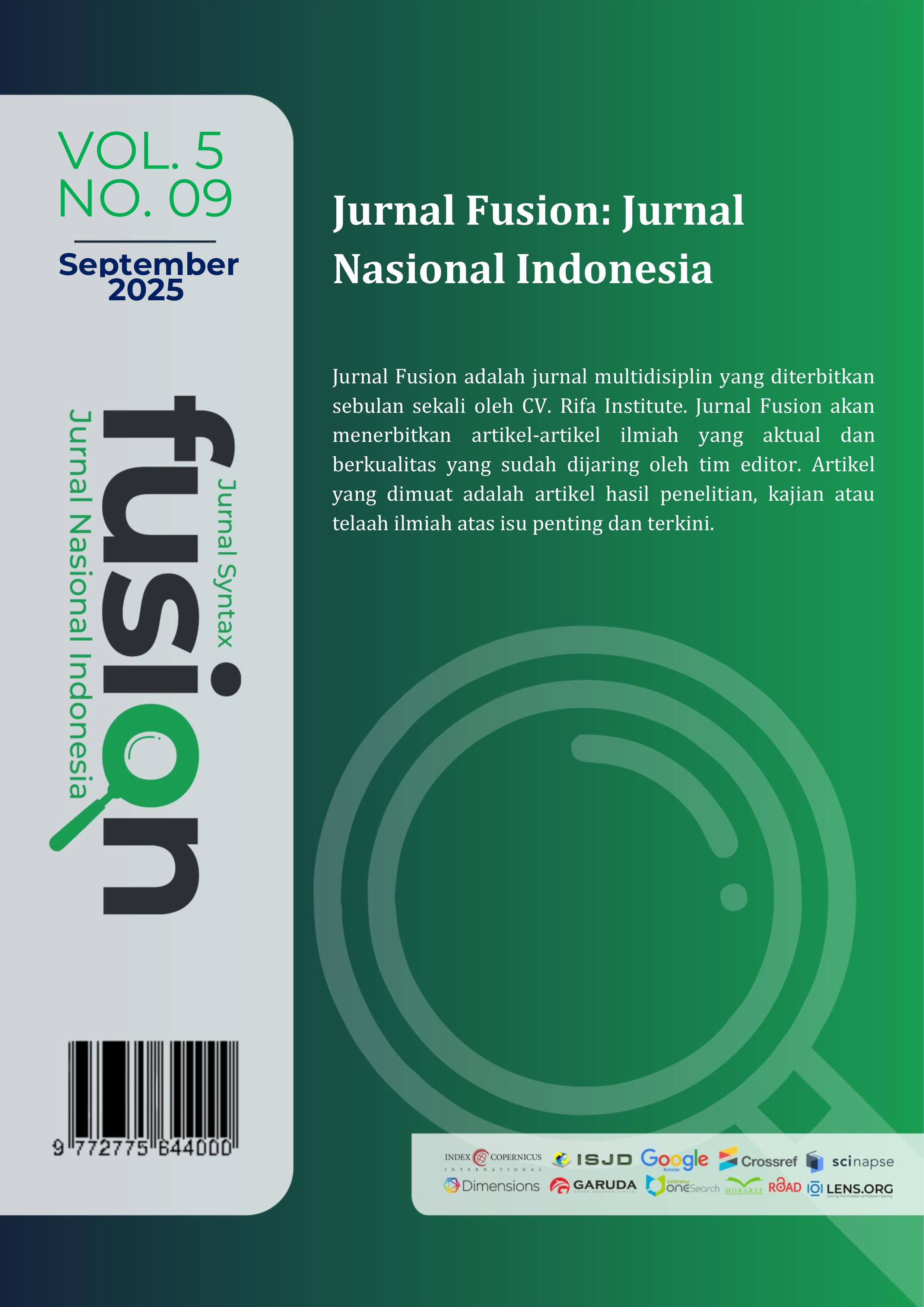 View Vol. 5 No. 09 (2025): Jurnal Syntax Fusion: Jurnal Nasional Indonesia